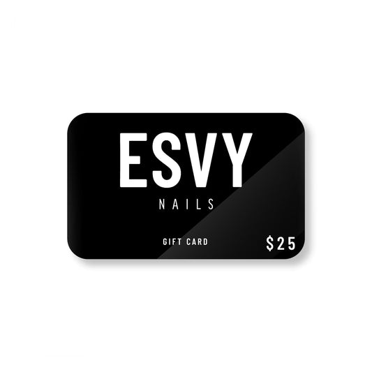 $25 ESVY Nails Gift Card